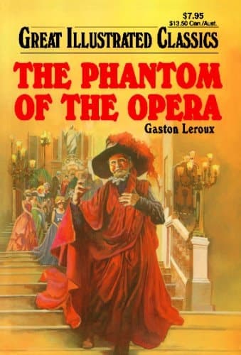 Movie poster for The Phantom of the Opera (Great Illustrated Classics)
