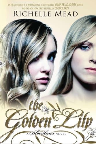 Movie poster for The Golden Lily (Bloodlines, #2)
