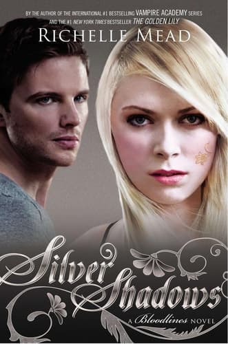 Movie poster for Silver Shadows (Bloodlines, #5)