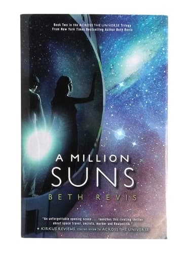 Movie poster for A Million Suns (Across the Universe, #2)