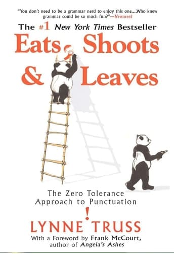 Movie poster for Eats, Shoots & Leaves: The Zero Tolerance Approach to Punctuation