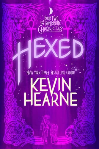 Movie poster for Hexed (The Iron Druid Chronicles, #2)