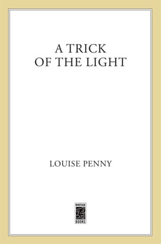 Movie poster for A Trick of the Light (Chief Inspector Armand Gamache #7)