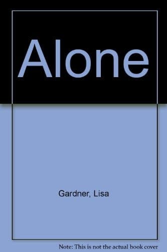 Movie poster for Alone (Detective D.D. Warren, #1)