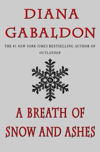 Movie poster for A Breath of Snow and Ashes (Outlander, #6)