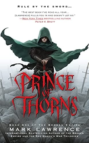 Movie poster for Prince of Thorns (The Broken Empire, #1)