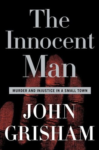 Movie poster for The Innocent Man: Murder and Injustice in a Small Town