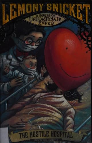 Movie poster for The Hostile Hospital (A Series of Unfortunate Events, #8)